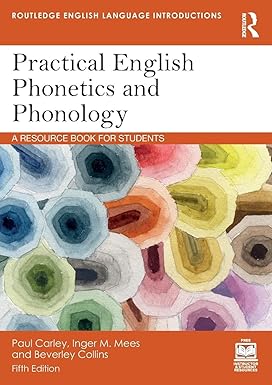 Practical English Phonetics and Phonology (5th Edition) - Epub + Converted Pdf